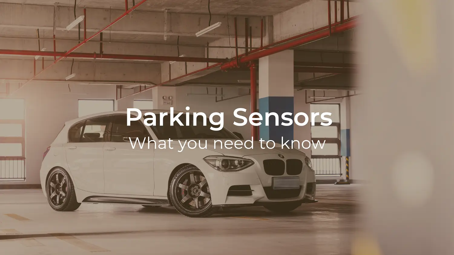 Parking Sensors - What You Need to Know